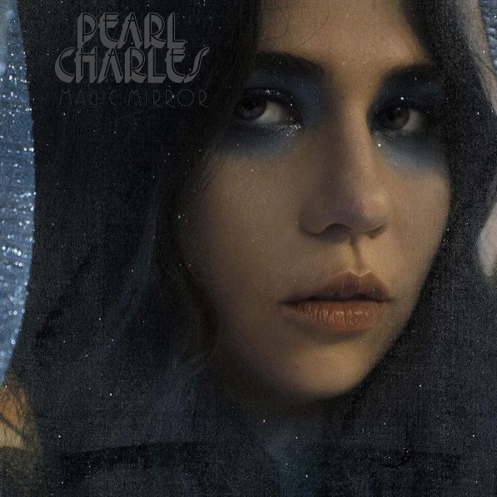 PEARL CHARLES - MAGIC MIRROR (BLUE VINYL)
