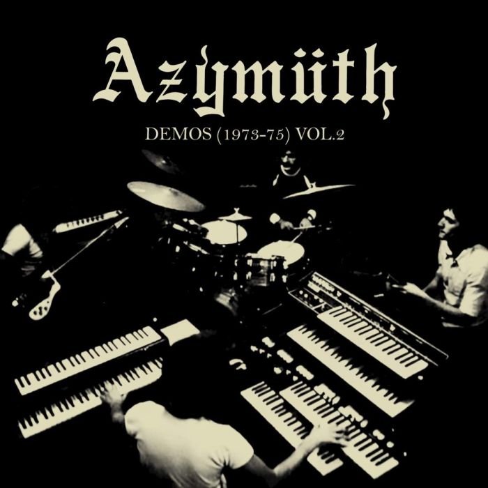 AZYMUTH - DEMOS (1973-75) VOL. 2 (180G/DL CODE)