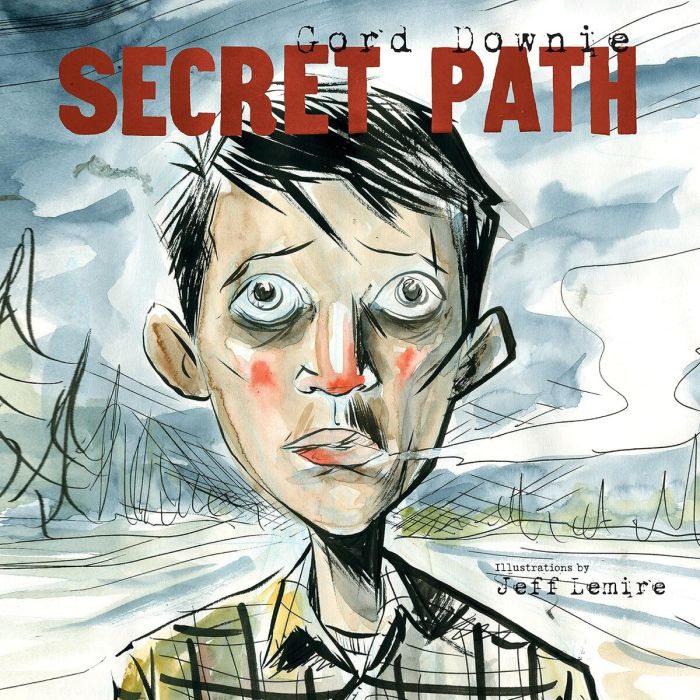 Gord Downie - Secret Path