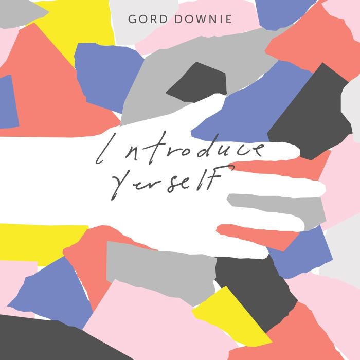 GORD DOWNIE - INTRODUCE YERSELF