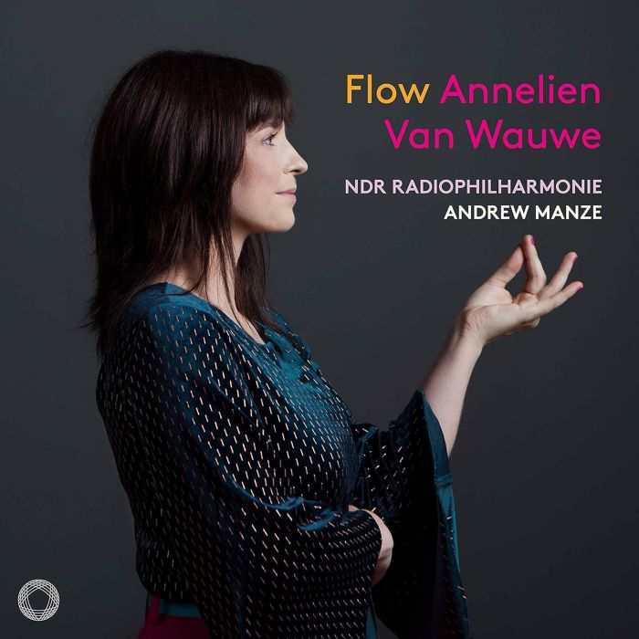 ANNELIEN; NDR RADIOPHILHARMONIE VAN WAUWE - MOZART & HENDERICKX: FLOW - CLARINET CONCERTOS