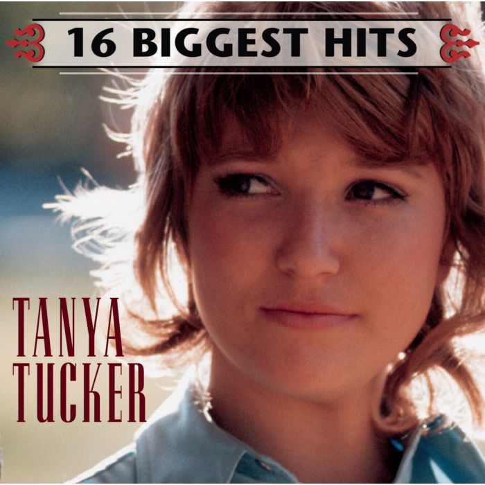 TANYA TUCKER - 16 BIGGEST HITS