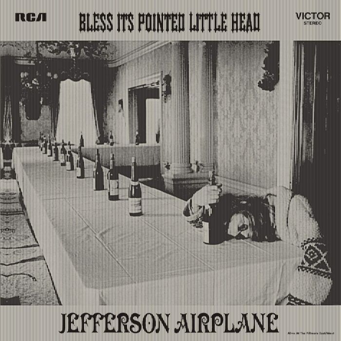 JEFFERSON AIRPLANE - BLESS IT'S POINTED LITTLE HEAD: LIVE