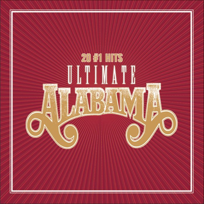 ALABAMA - ULTIMATE ALABAMA: 20 NUMBER 1 HITS