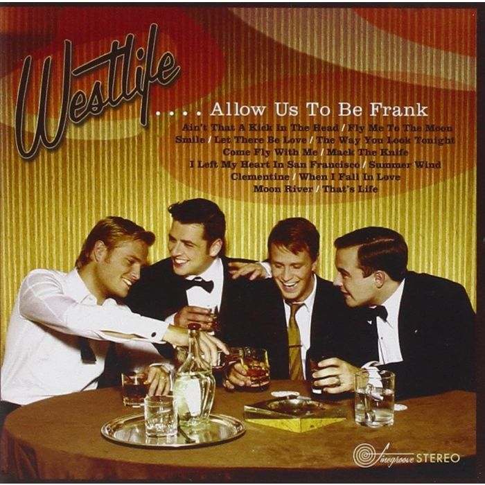 WESTLIFE - ALLOW US TO BE FRANK