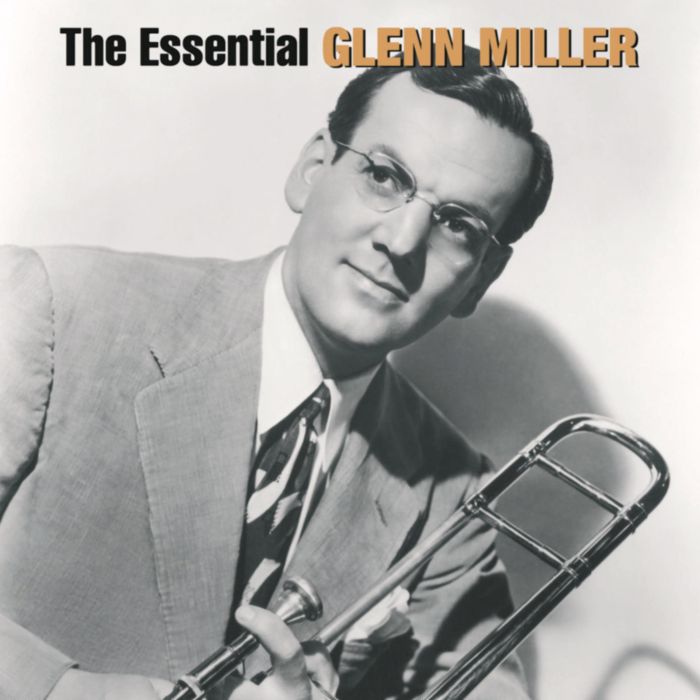 GLENN MILLER - ESSENTIAL GLENN MILLER
