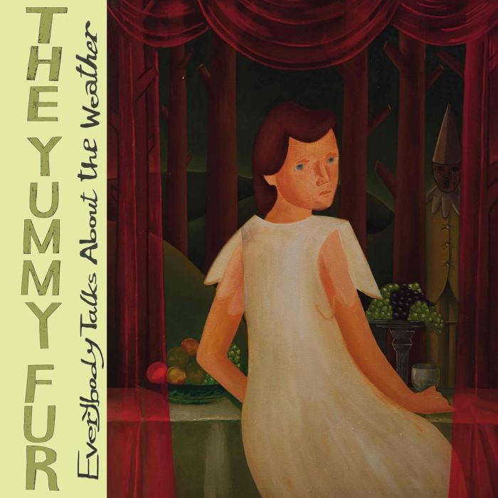 YUMMY FUR - EVERYBODY TALKS ABOUT THE WEATHER