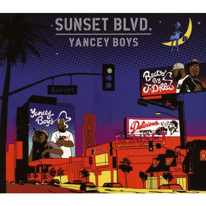 YANCEY BOYS - SUNSET BLVD.