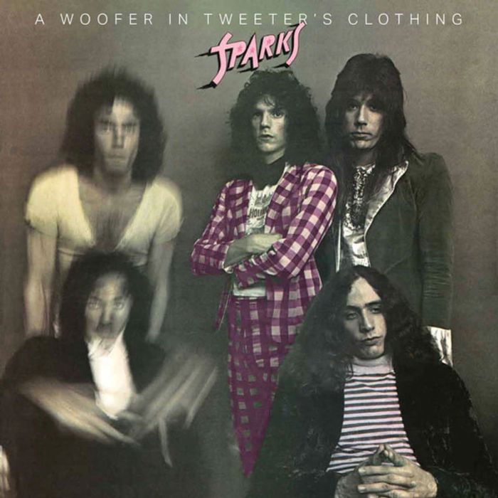 Sparks - A Woofer In Tweeter's Clothing