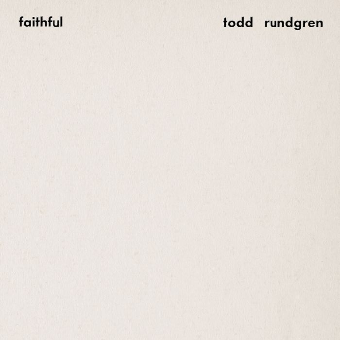 TODD RUNDGREN - FAITHFUL (CLEAR GOLD VINYL/PREMIUM SOUND EDITION/GATEFOLD)