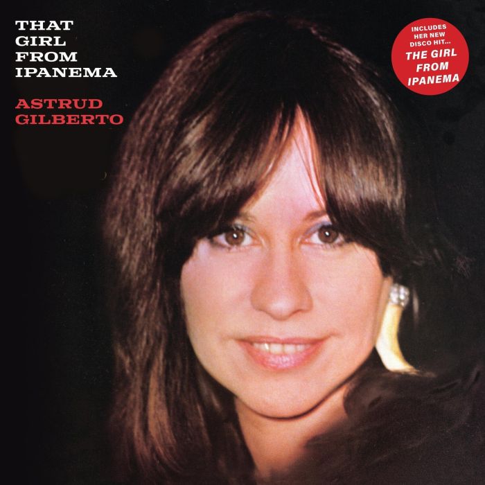ASTRUD GILBERTO - THAT GIRL FROM IPANEMA (AQUA BLUE VINYL/ANNIVERSARY EDITION)
