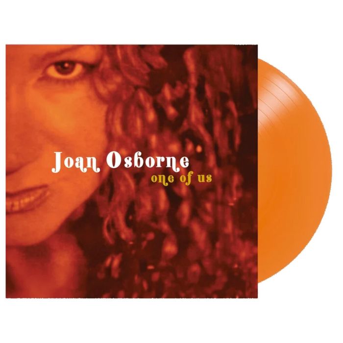 JOAN OSBORNE - ONE OF US: THE BEST OF JOAN OSBORNE (ORANGE CRUSH VINYL/LIMITED)