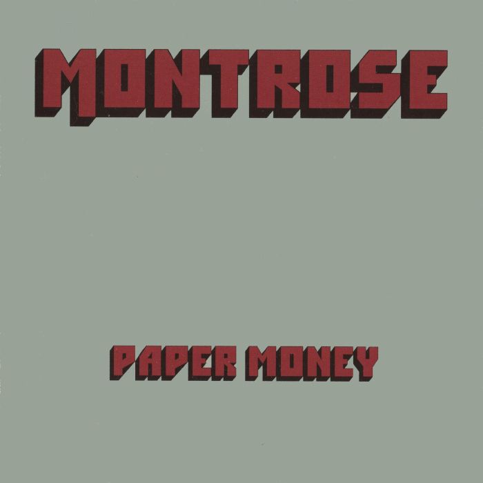 MONTROSE - PAPER MONEY FT. SAMMY HAGAR (CLEAR GREEN VINYL/ANNIVERSARY)
