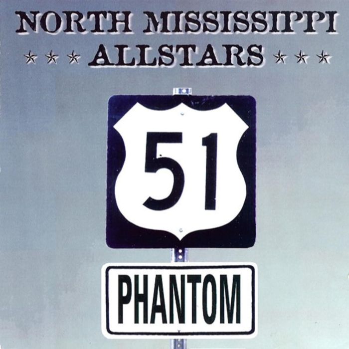 NORTH MISSISSIPPI ALLSTARS - 51 PHANTOM (TRANSLUCENT BLUE VINYL/25TH ANNIVERSARY)