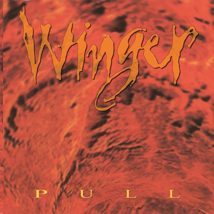 WINGER - PULL (HOT ORANGE VINYL)