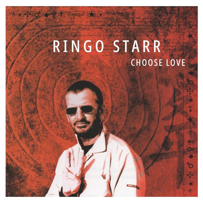 RINGO STARR - CHOOSE LOVE (20TH ANNIVERSARY/RUBY RED VINYL)