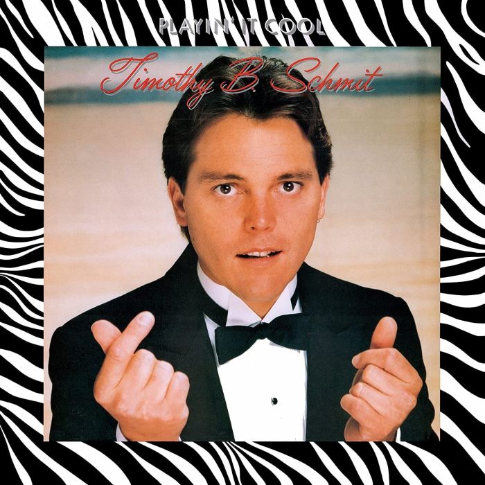TIMOTHY B. SCHMIT - PLAYIN' IT COOL (LIMITED)