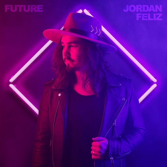 JORDAN FELIZ - FUTURE