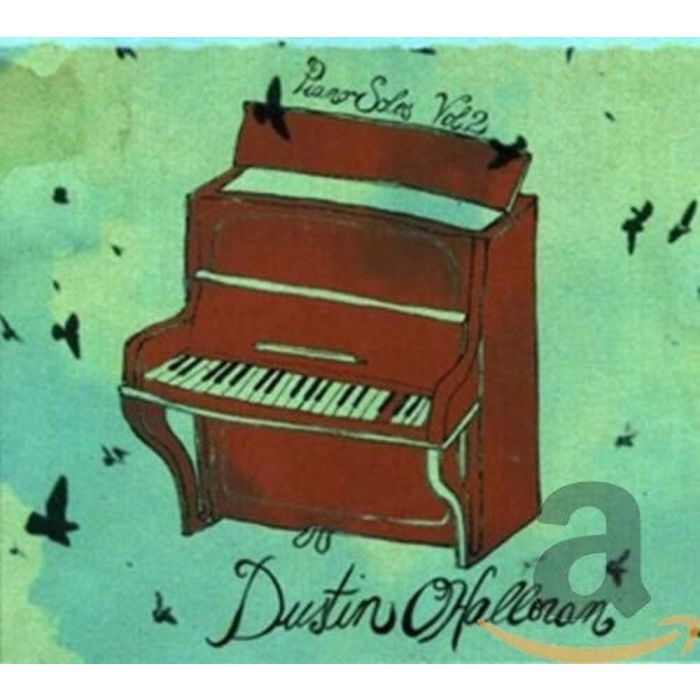 DUSTIN O'HALLORAN - PIANO SOLOS VOL.2