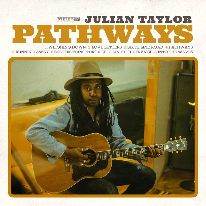 JULIAN TAYLOR - PATHWAYS