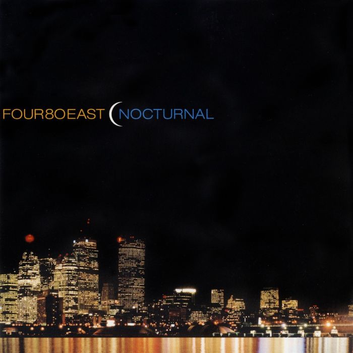 FOUR80EAST - NOCTURNAL