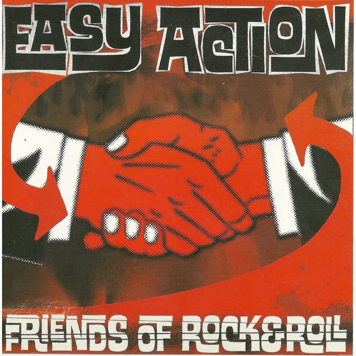 EASY ACTION - FRIENDS OF ROCK & ROLL