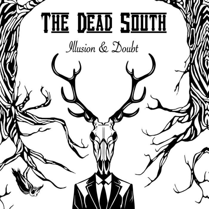 DEAD SOUTH - ILLUSION & DOUBT