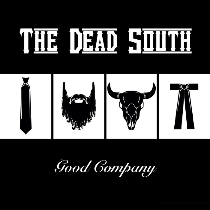 DEAD SOUTH - GOOD COMPANY