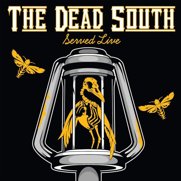 DEAD SOUTH - SERVED LIVE