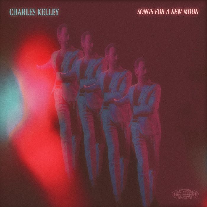 CHARLES KELLEY - SONGS FOR A NEW MOON