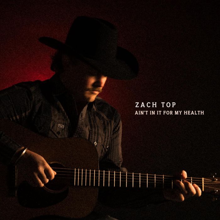 ZACH TOP - AIN'T IN IT FOR MY HEALTH