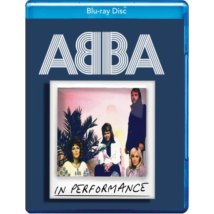 ABBA: IN PERFORMANCE
