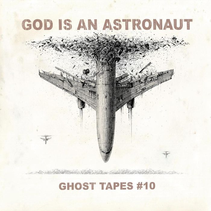 GOD IS AN ASTRONAUT - GHOST TAPES #10