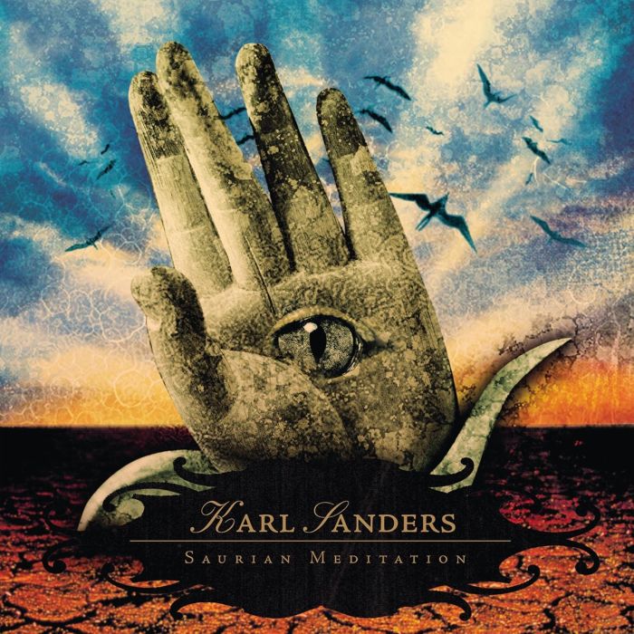 KARL SANDERS - SAURIAN MEDITATION (RE-ISSUE)