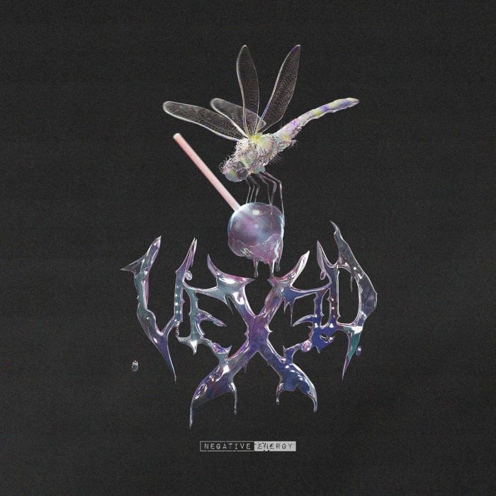 VEXED - NEGATIVE ENERGY