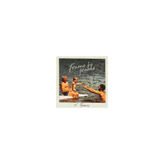 T. BUCKLEY - FRAME BY FRAME