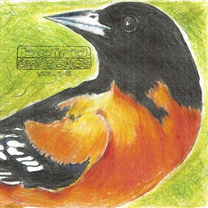 BAIRD - BIRDSONGS TRILOGY (COKE BOTTLE CLEAR)