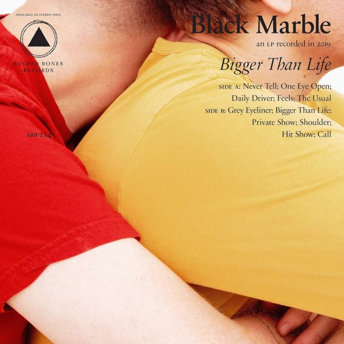 BLACK MARBLE - BIGGER THAN LIFE