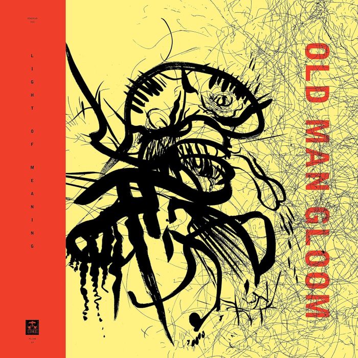 OLD MAN GLOOM - SEMINAR VIII: LIGHT OF MEANING