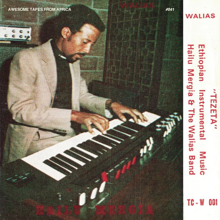 MERGIA,HAILU & THE WALIAS - TEZETA