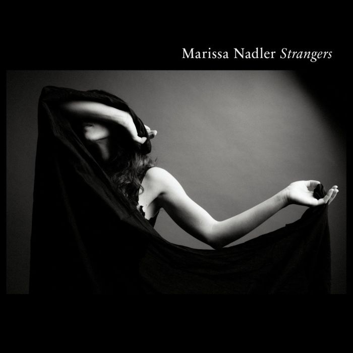 MARISSA NADLER - STRANGERS