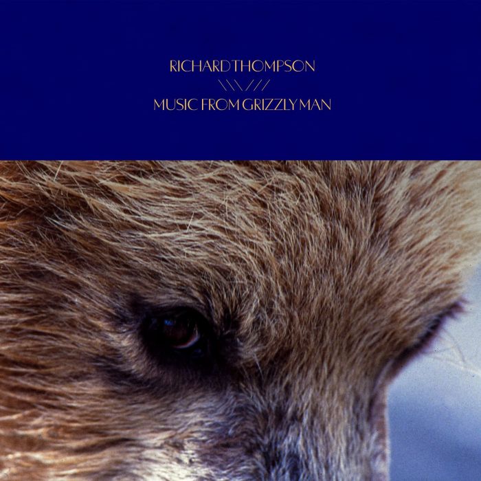 RICHARD THOMPSON - MUSIC FROM GRIZZLY MAN (180G)