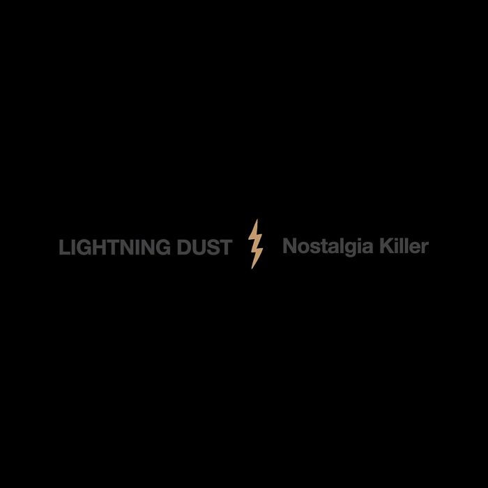 LIGHTNING DUST - NOSTALGIA KILLER (COSMIC AMBER VINYL)