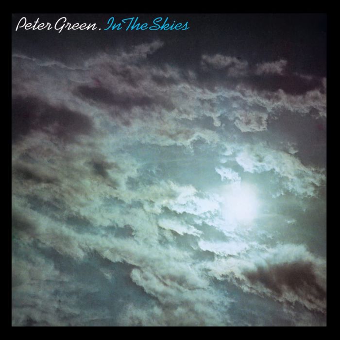PETER GREEN - IN THE SKIES (EXPANDED EDITION/REMASTER)