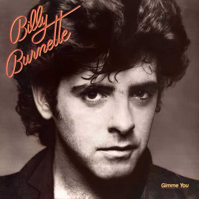 BILLY BURNETTE - GIMME YOU