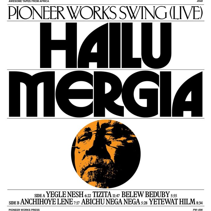 HAILU MERGIA - PIONEER WORKS SWING (LIVE)