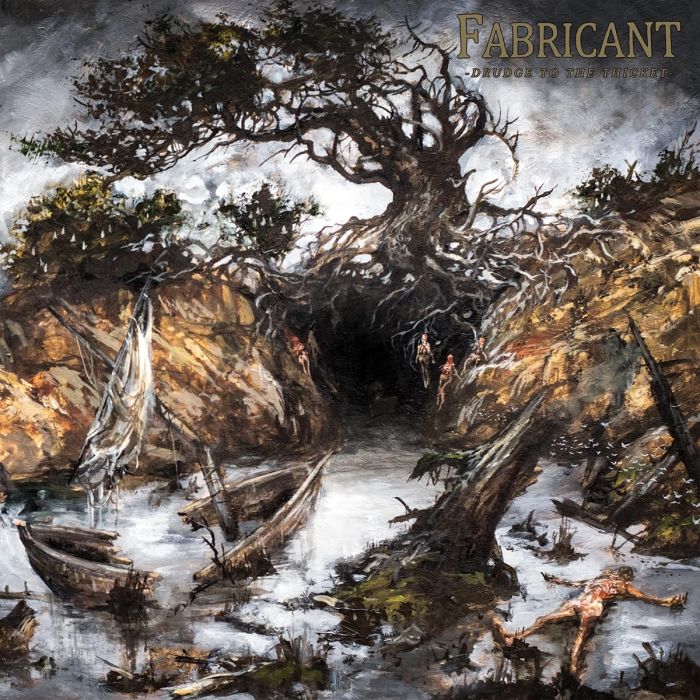 FABRICANT - DRUDGE TO THE THICKET