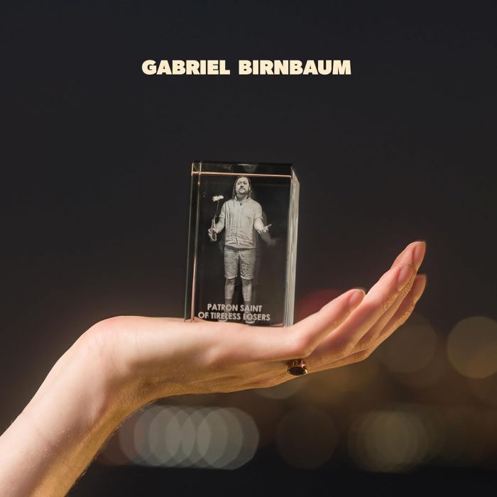 GABRIEL BIRNBAUM - PATRON SAINT OF TIRELESS LOSERS