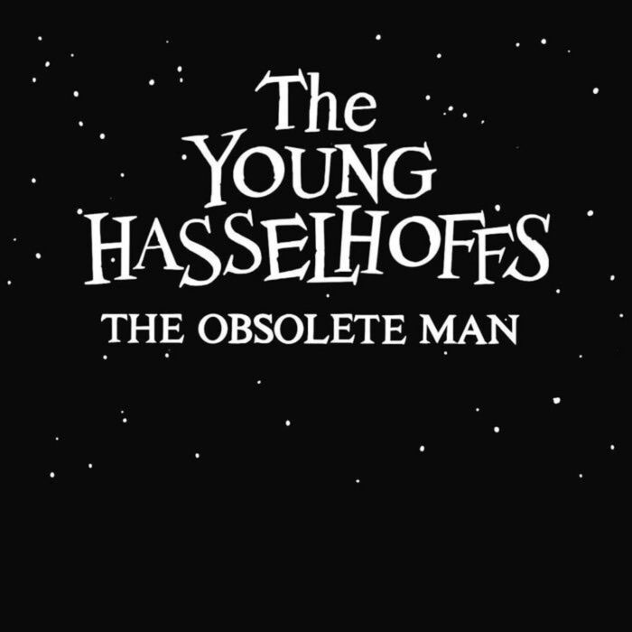 YOUNG HASSELHOFFS - OBSOLETE MAN