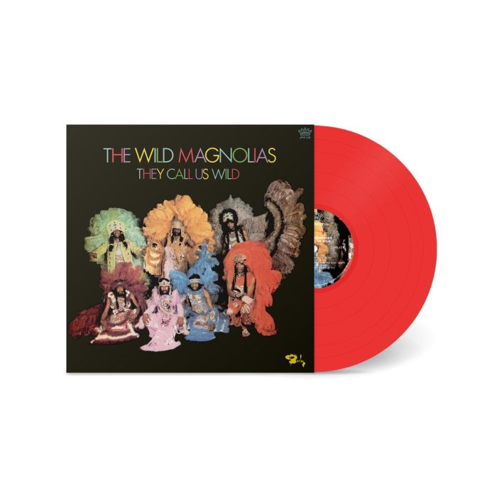 WILD MAGNOLIAS - THEY CALL US WILD (RED VINYL)